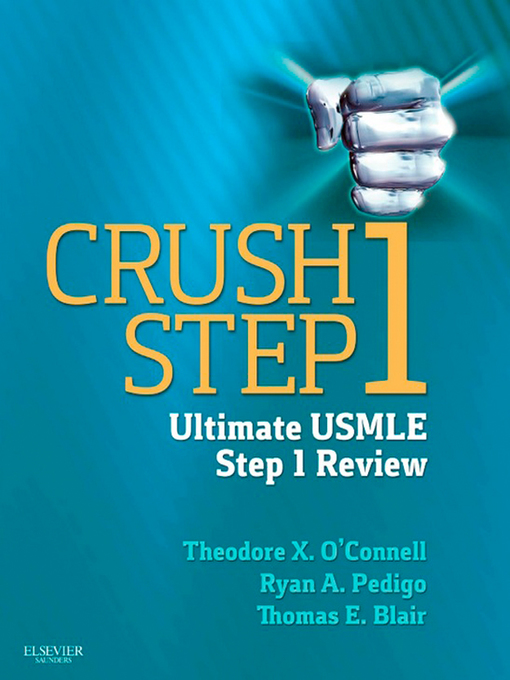 Title details for Crush Step 1 by Theodore X. O'Connell - Available